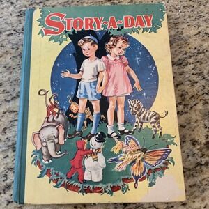 Story -A-Day Stories By Viola Ruth Lowe Cover And Illustrations Corinne Malvern